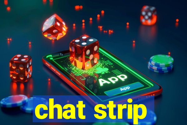 chat strip